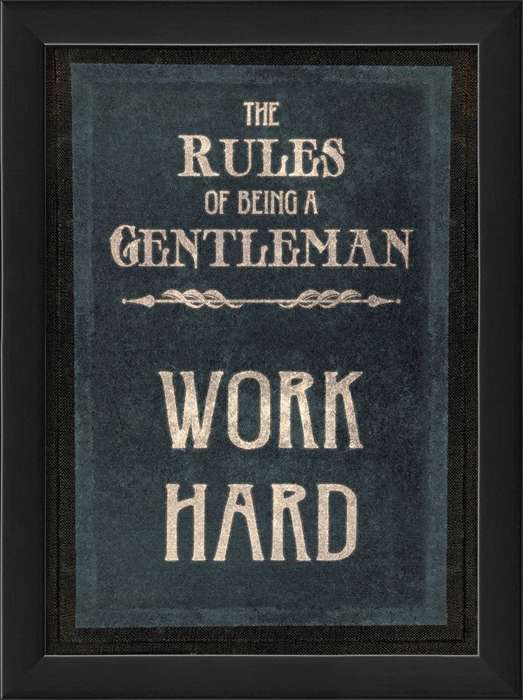 Spicher & Company EB The Rules of Being a Gentleman WORK HARD 26193