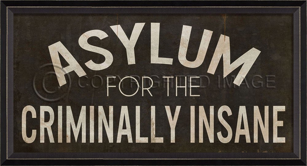 Spicher & Company BC Asylum for the Criminally Insane 27163