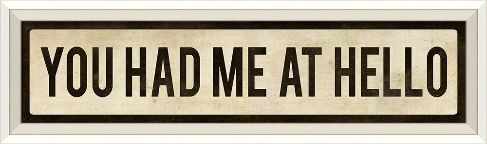 Spicher & Company WC You Had Me At Hello 81510